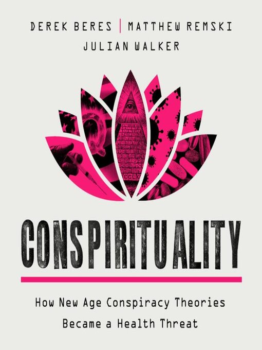 Title details for Conspirituality by Derek Beres - Available